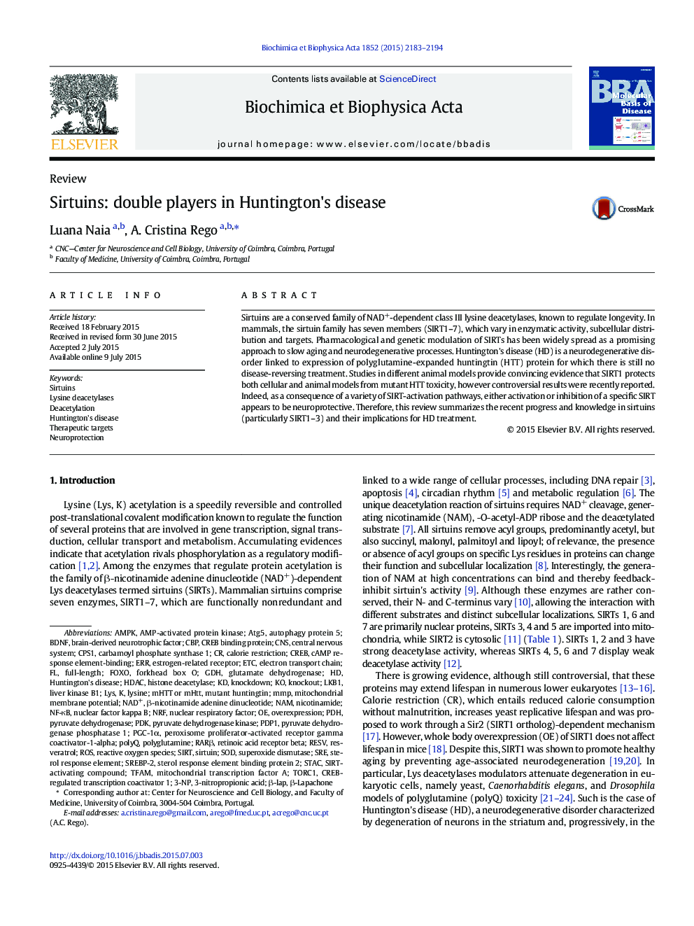 Sirtuins: double players in Huntington's disease