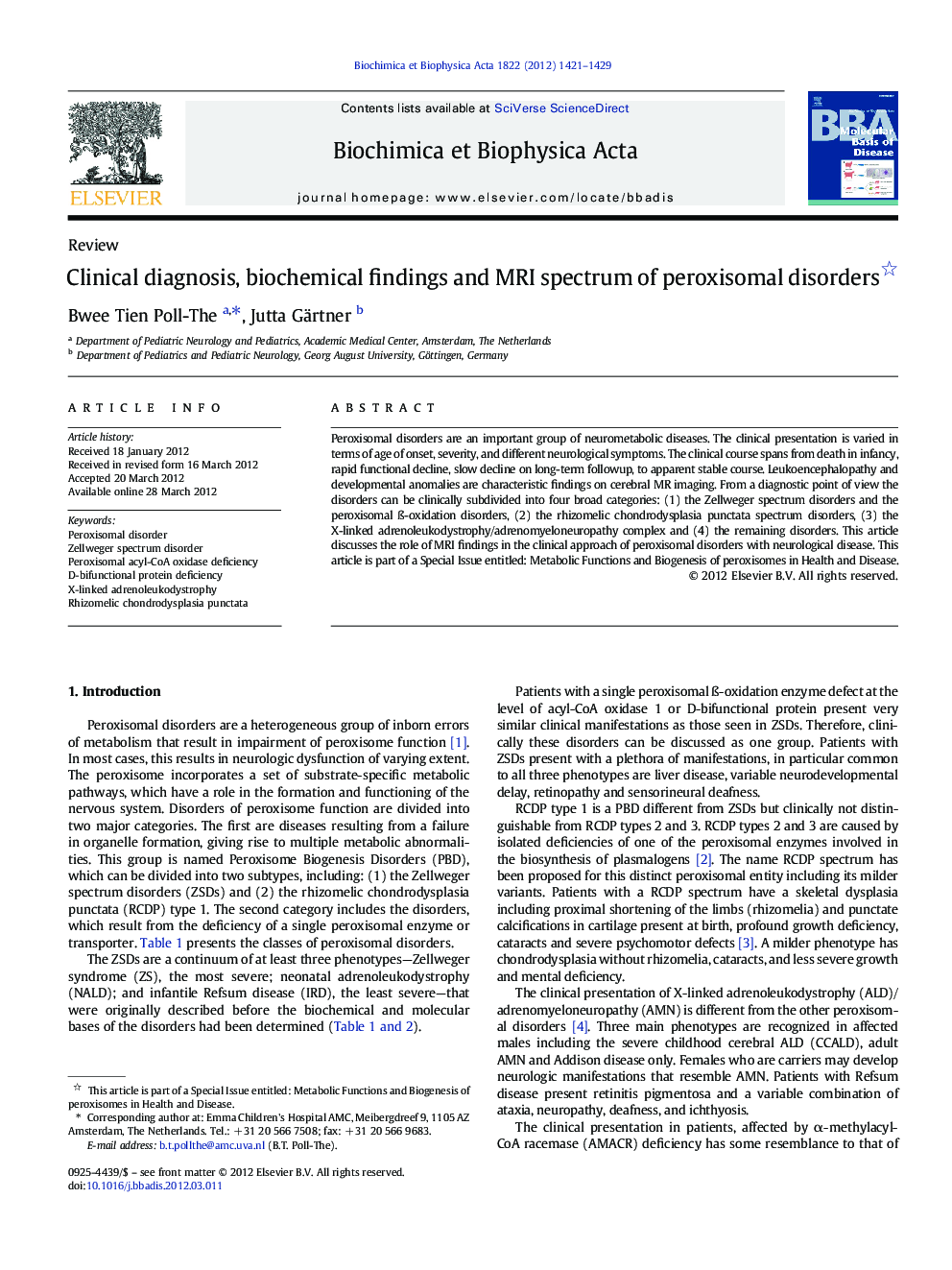 Clinical diagnosis, biochemical findings and MRI spectrum of peroxisomal disorders 