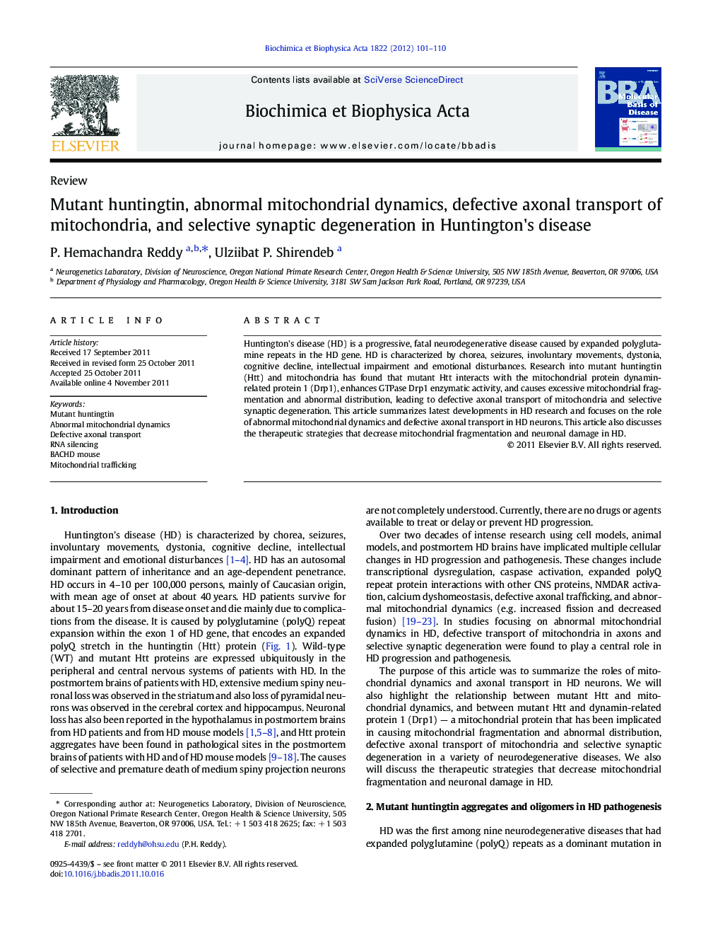 Mutant huntingtin, abnormal mitochondrial dynamics, defective axonal transport of mitochondria, and selective synaptic degeneration in Huntington's disease