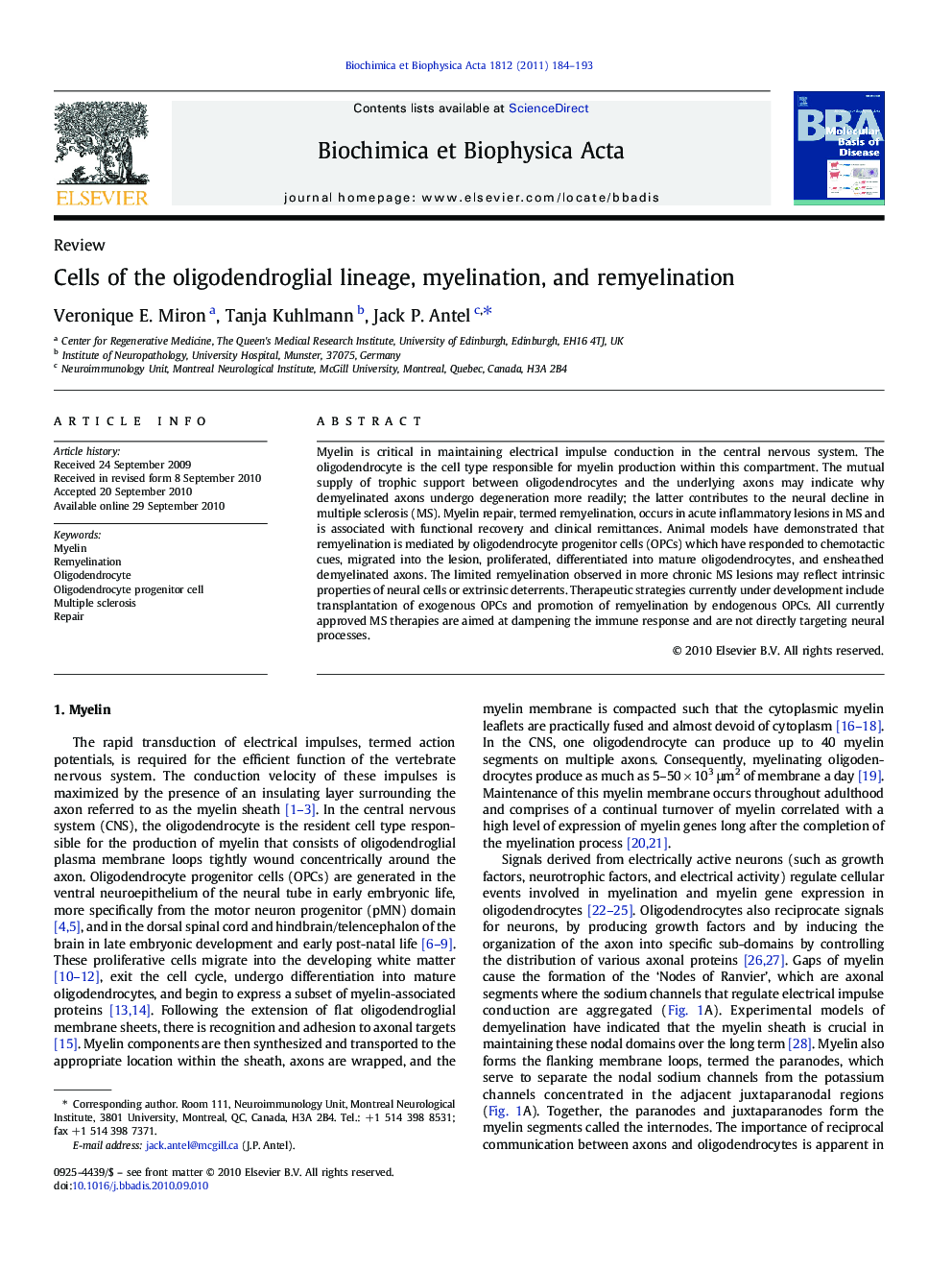 Cells of the oligodendroglial lineage, myelination, and remyelination