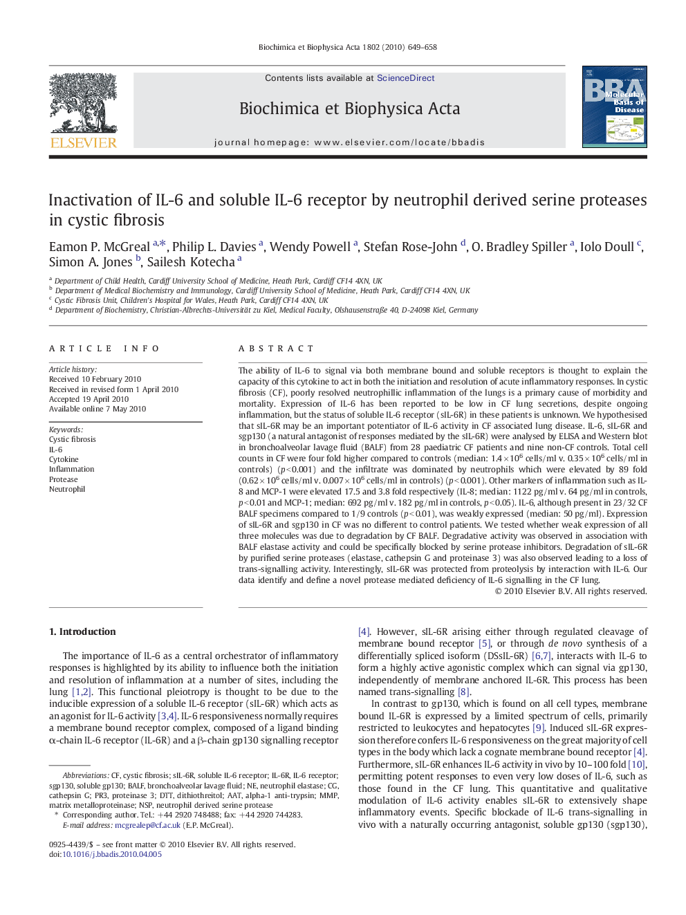 Inactivation of IL-6 and soluble IL-6 receptor by neutrophil derived serine proteases in cystic fibrosis