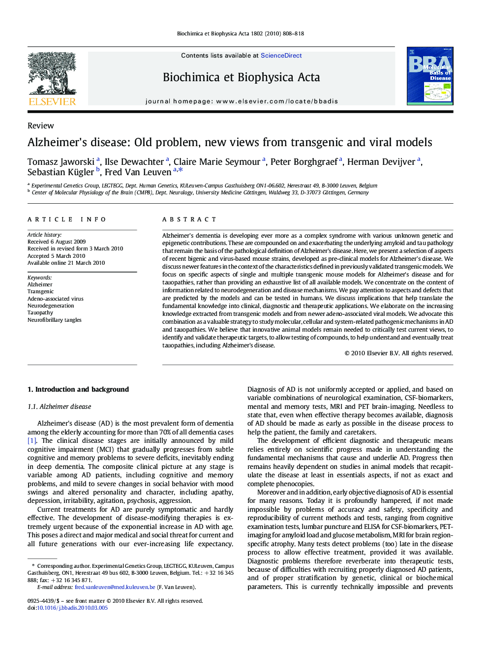 Alzheimer's disease: Old problem, new views from transgenic and viral models