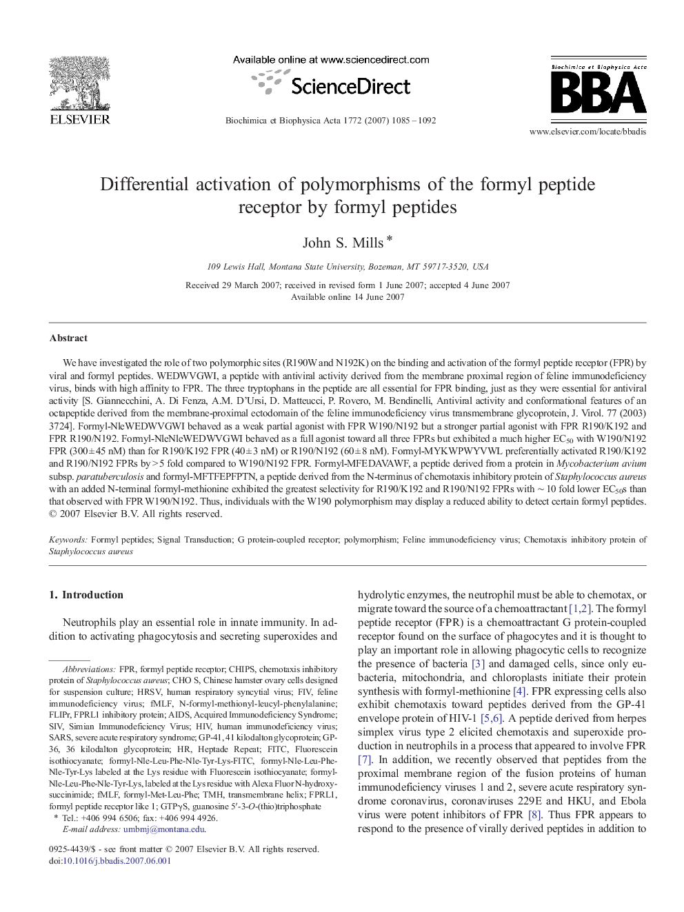 Differential activation of polymorphisms of the formyl peptide receptor by formyl peptides