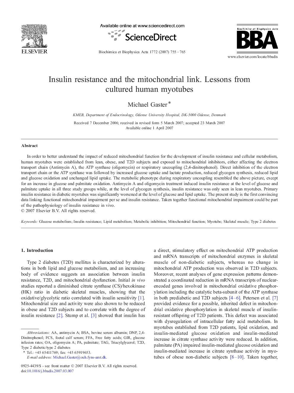 Insulin resistance and the mitochondrial link. Lessons from cultured human myotubes