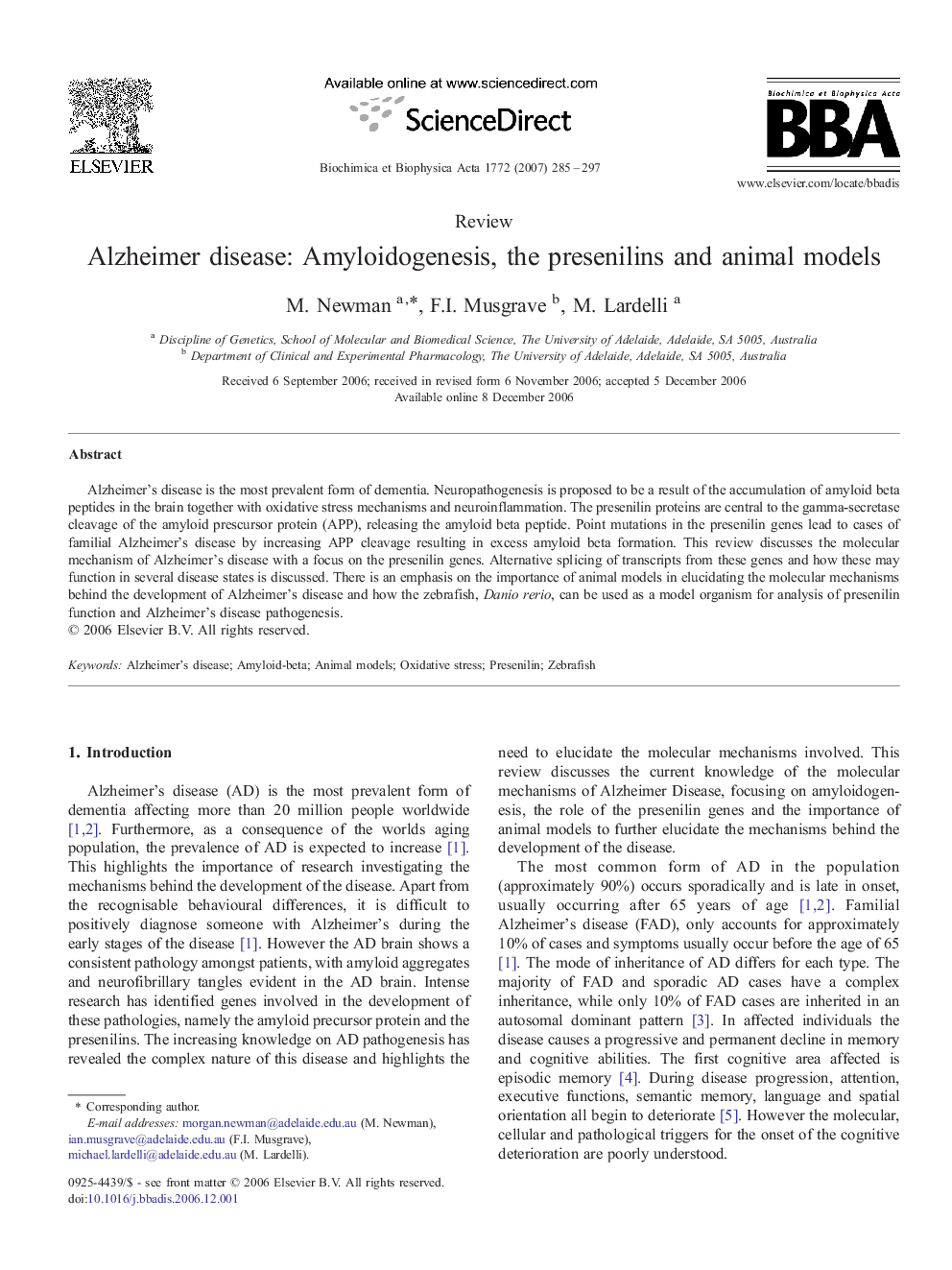 Alzheimer disease: Amyloidogenesis, the presenilins and animal models