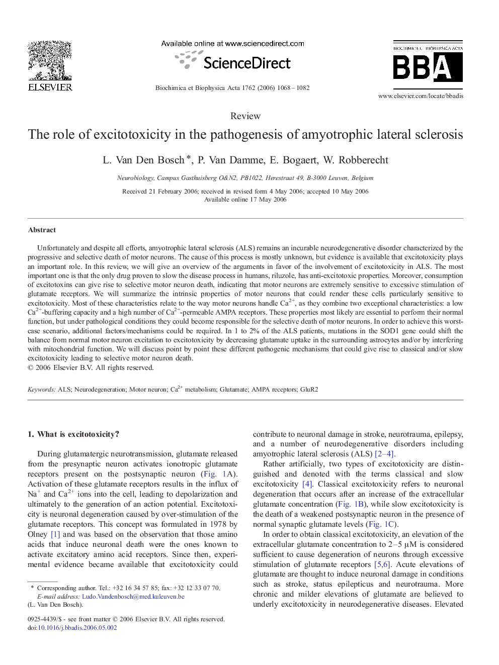 The role of excitotoxicity in the pathogenesis of amyotrophic lateral sclerosis