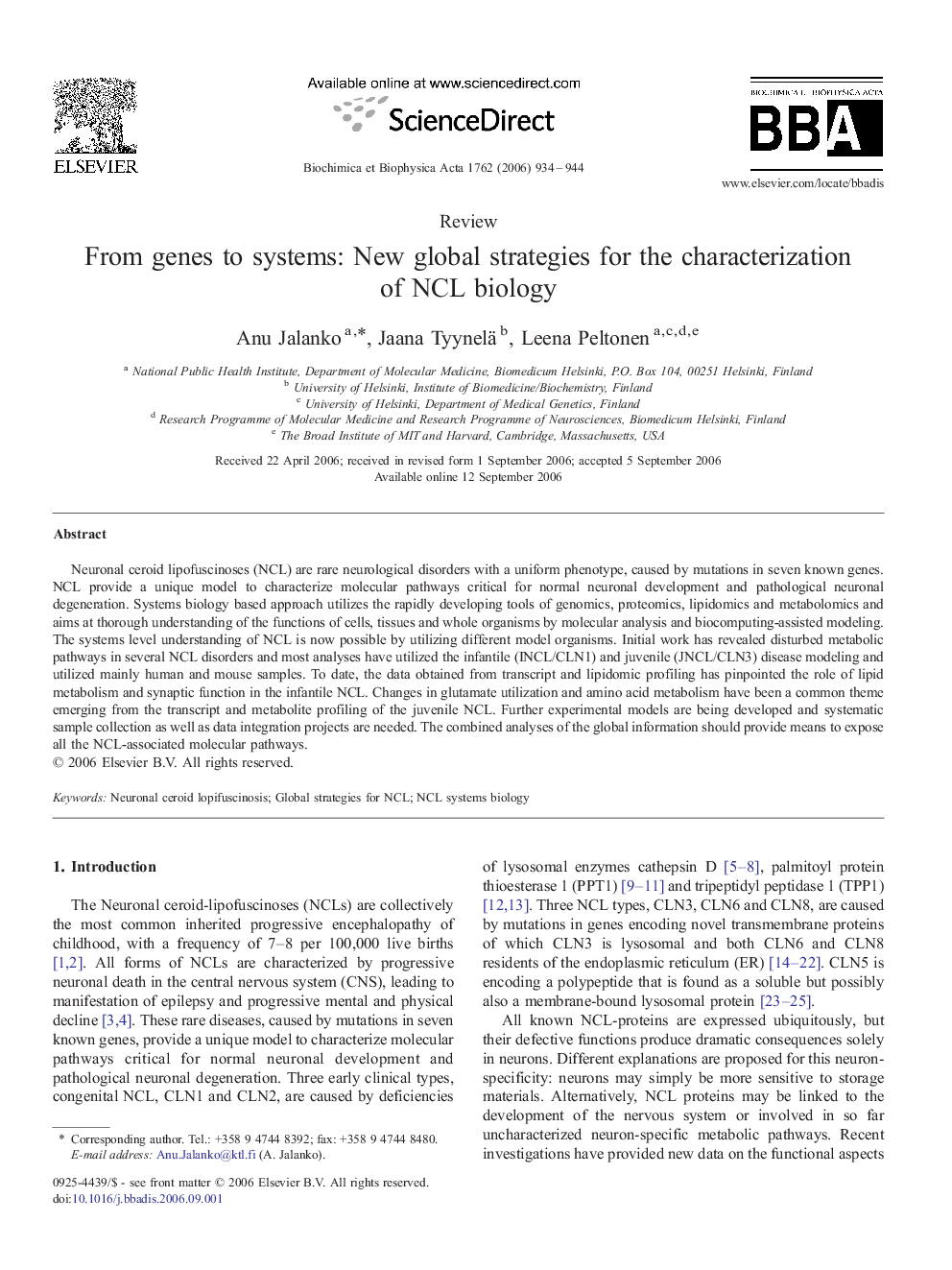 From genes to systems: New global strategies for the characterization of NCL biology