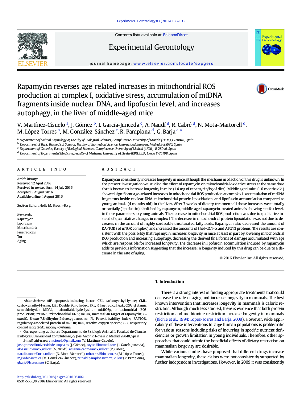 Rapamycin reverses age-related increases in mitochondrial ROS production at complex I, oxidative stress, accumulation of mtDNA fragments inside nuclear DNA, and lipofuscin level, and increases autophagy, in the liver of middle-aged mice