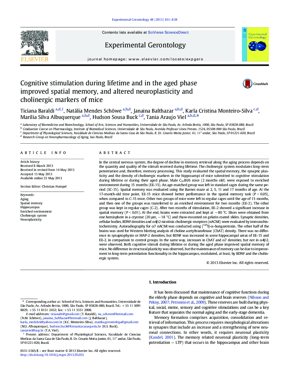 Cognitive stimulation during lifetime and in the aged phase improved spatial memory, and altered neuroplasticity and cholinergic markers of mice