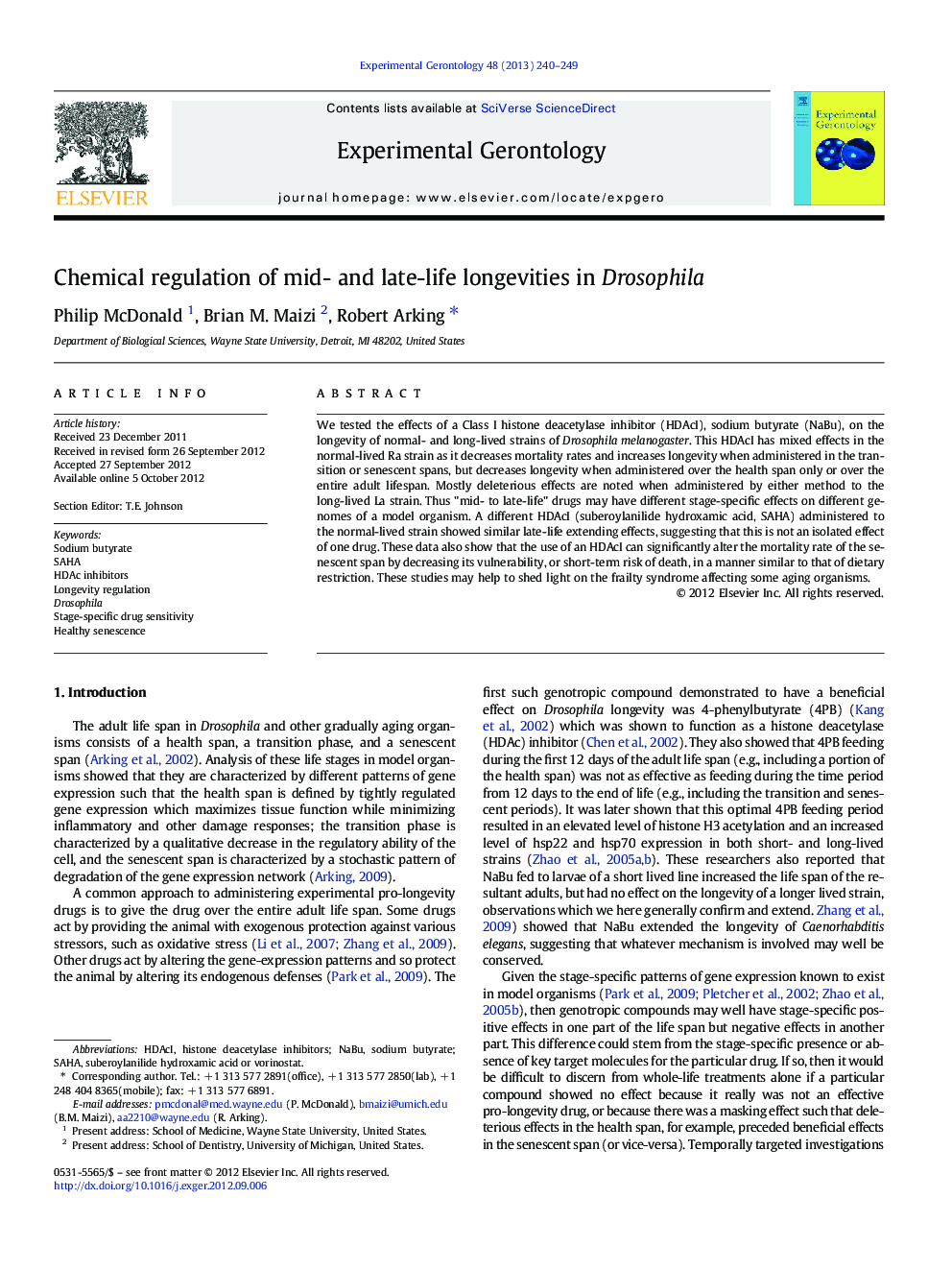 Chemical regulation of mid- and late-life longevities in Drosophila