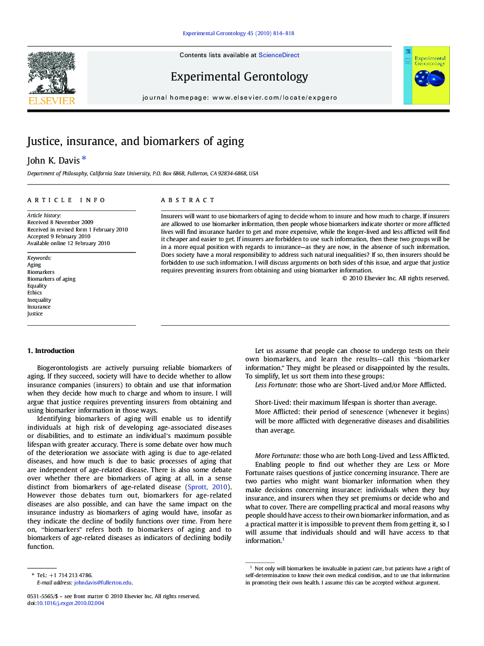 Justice, insurance, and biomarkers of aging