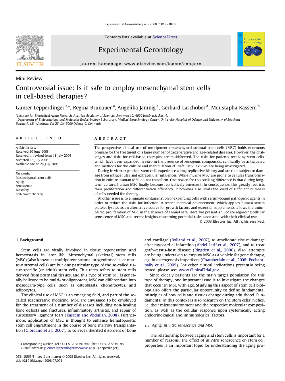 Controversial issue: Is it safe to employ mesenchymal stem cells in cell-based therapies?