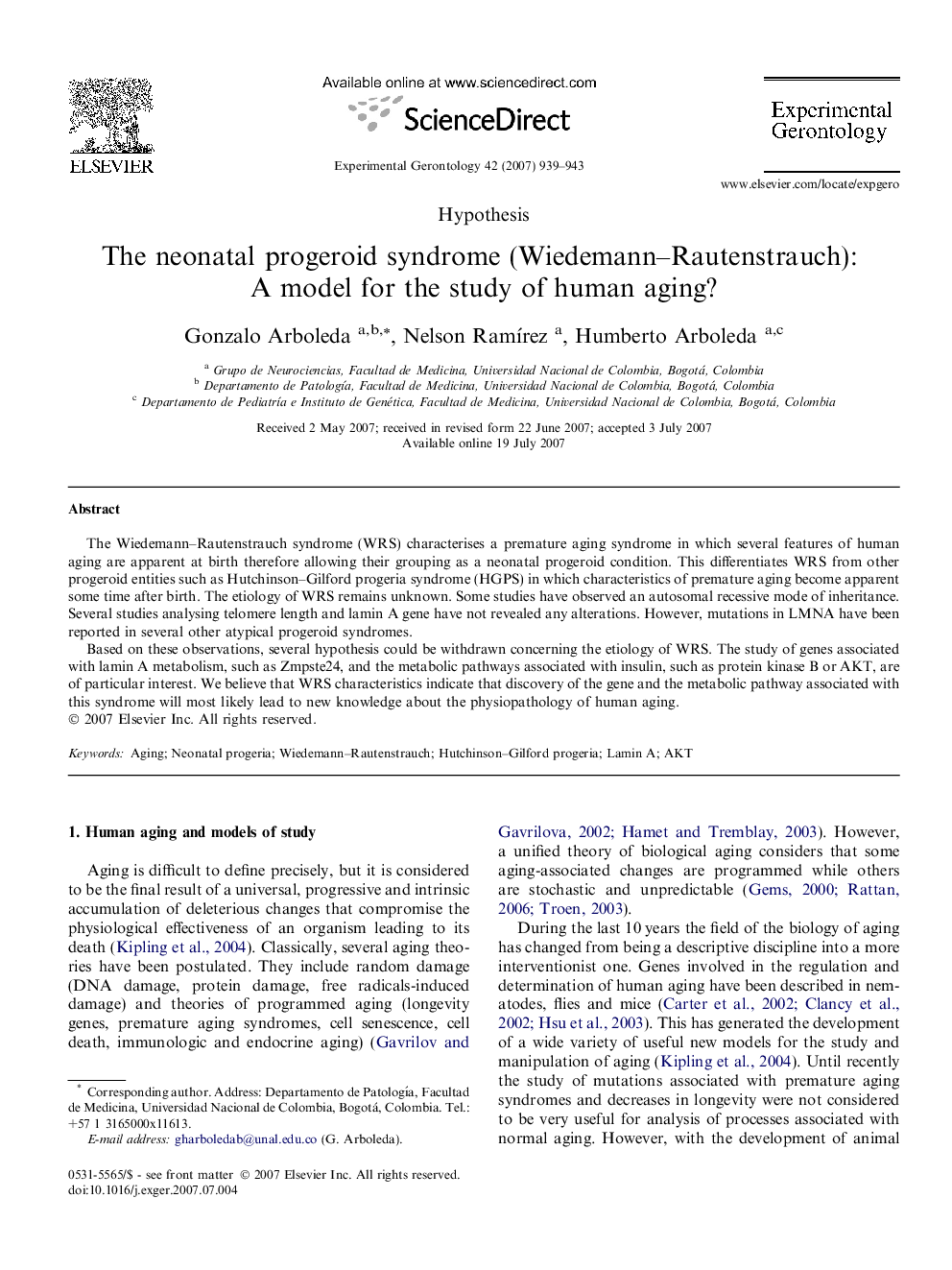 The neonatal progeroid syndrome (Wiedemann–Rautenstrauch): A model for the study of human aging?