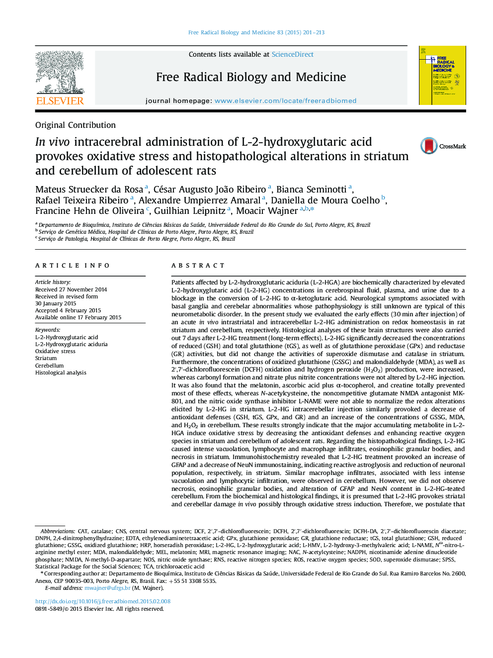 In vivo intracerebral administration of L-2-hydroxyglutaric acid provokes oxidative stress and histopathological alterations in striatum and cerebellum of adolescent rats