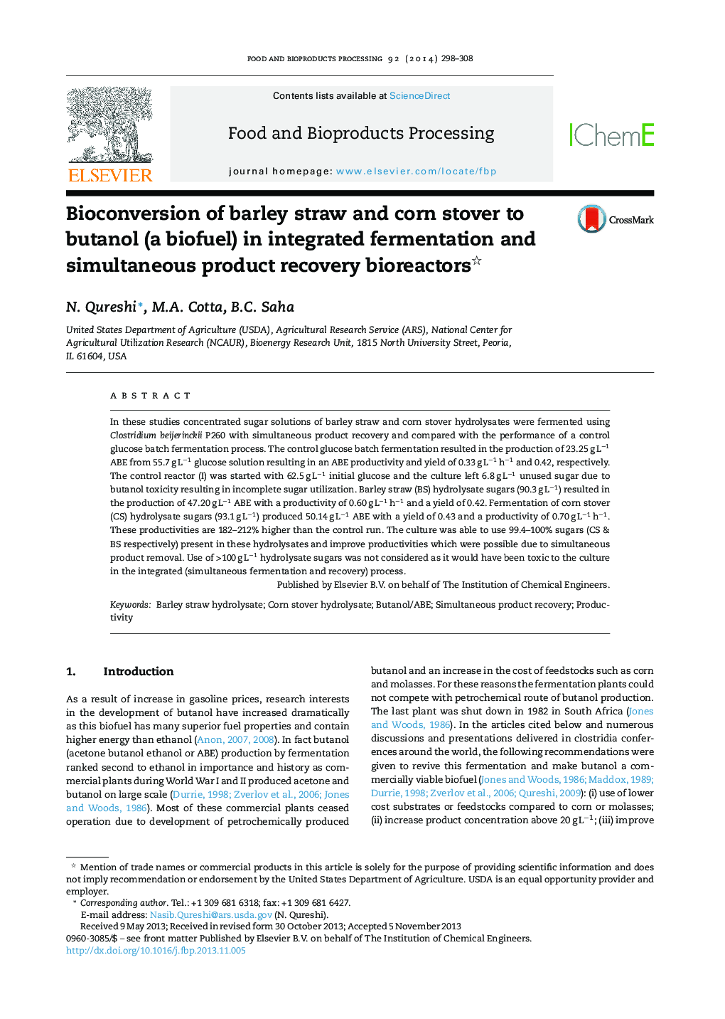 Bioconversion of barley straw and corn stover to butanol (a biofuel) in integrated fermentation and simultaneous product recovery bioreactors 