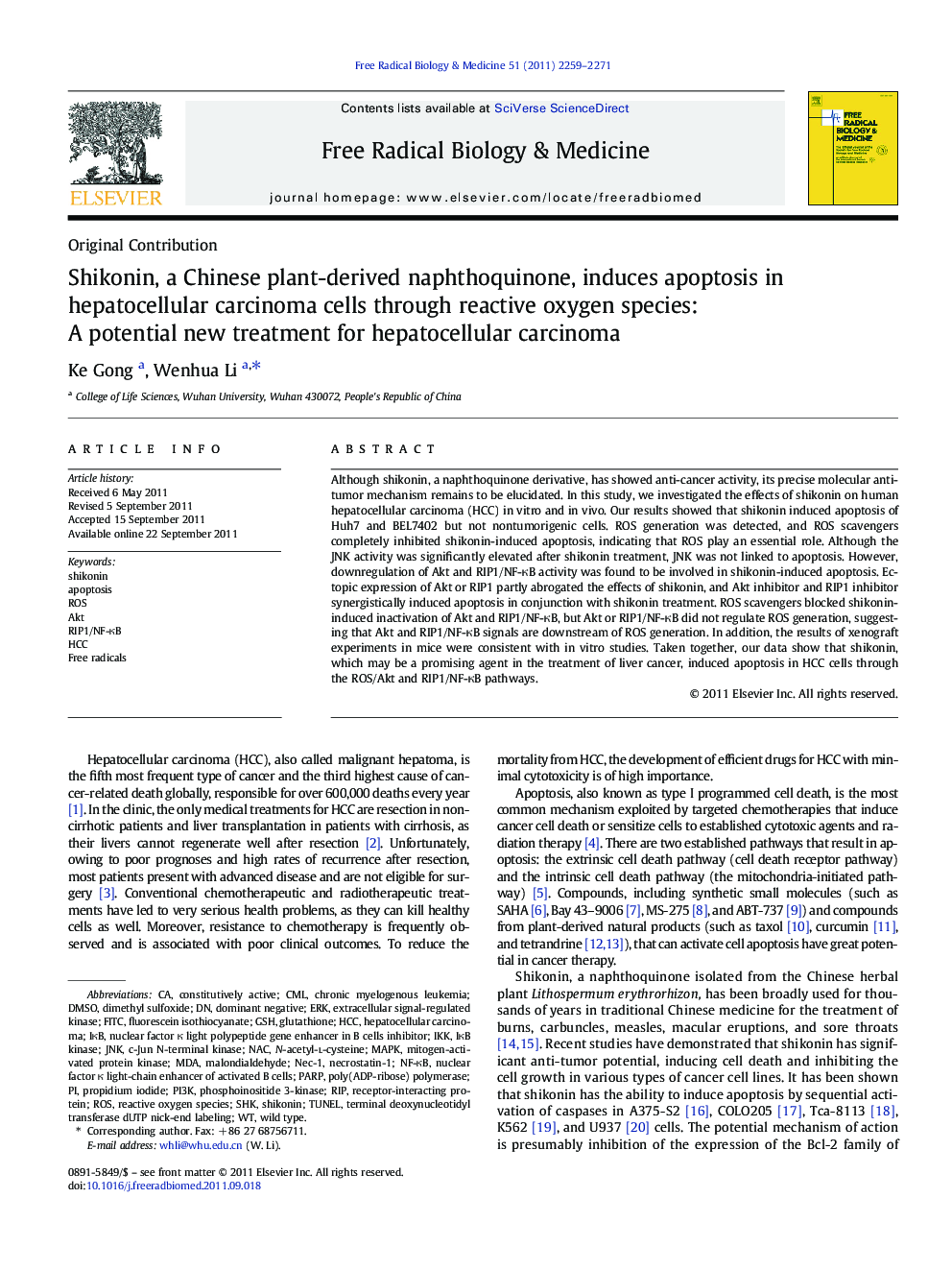 Shikonin, a Chinese plant-derived naphthoquinone, induces apoptosis in hepatocellular carcinoma cells through reactive oxygen species: A potential new treatment for hepatocellular carcinoma