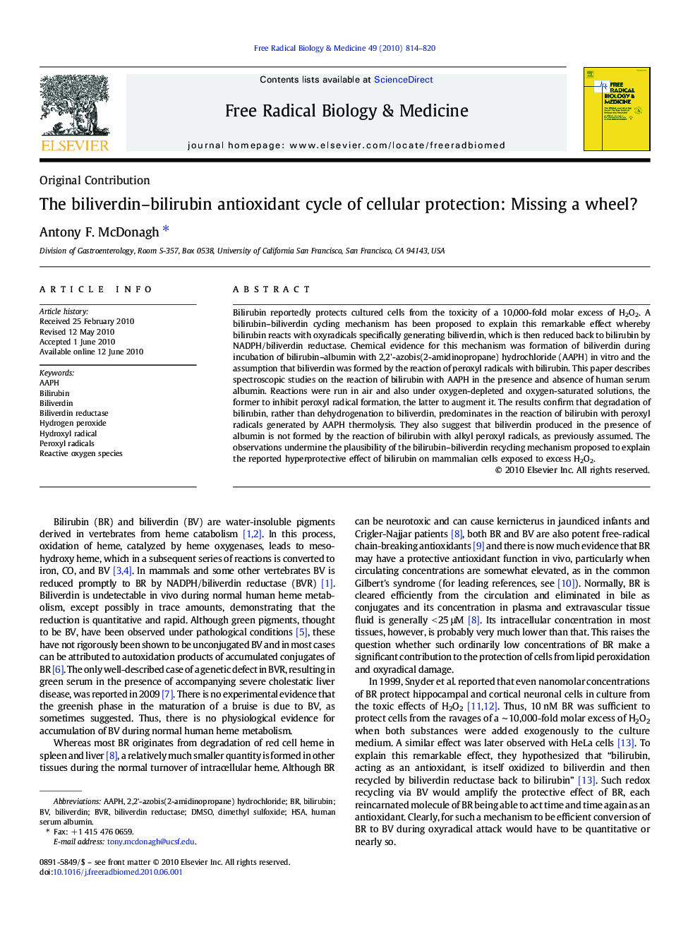 The biliverdin–bilirubin antioxidant cycle of cellular protection: Missing a wheel?