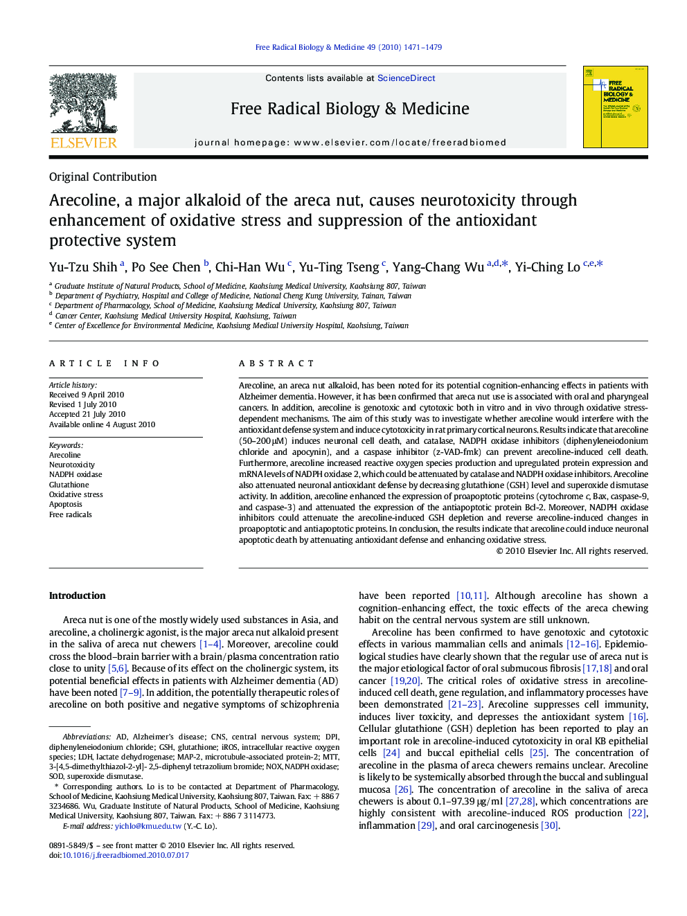 Arecoline, a major alkaloid of the areca nut, causes neurotoxicity through enhancement of oxidative stress and suppression of the antioxidant protective system
