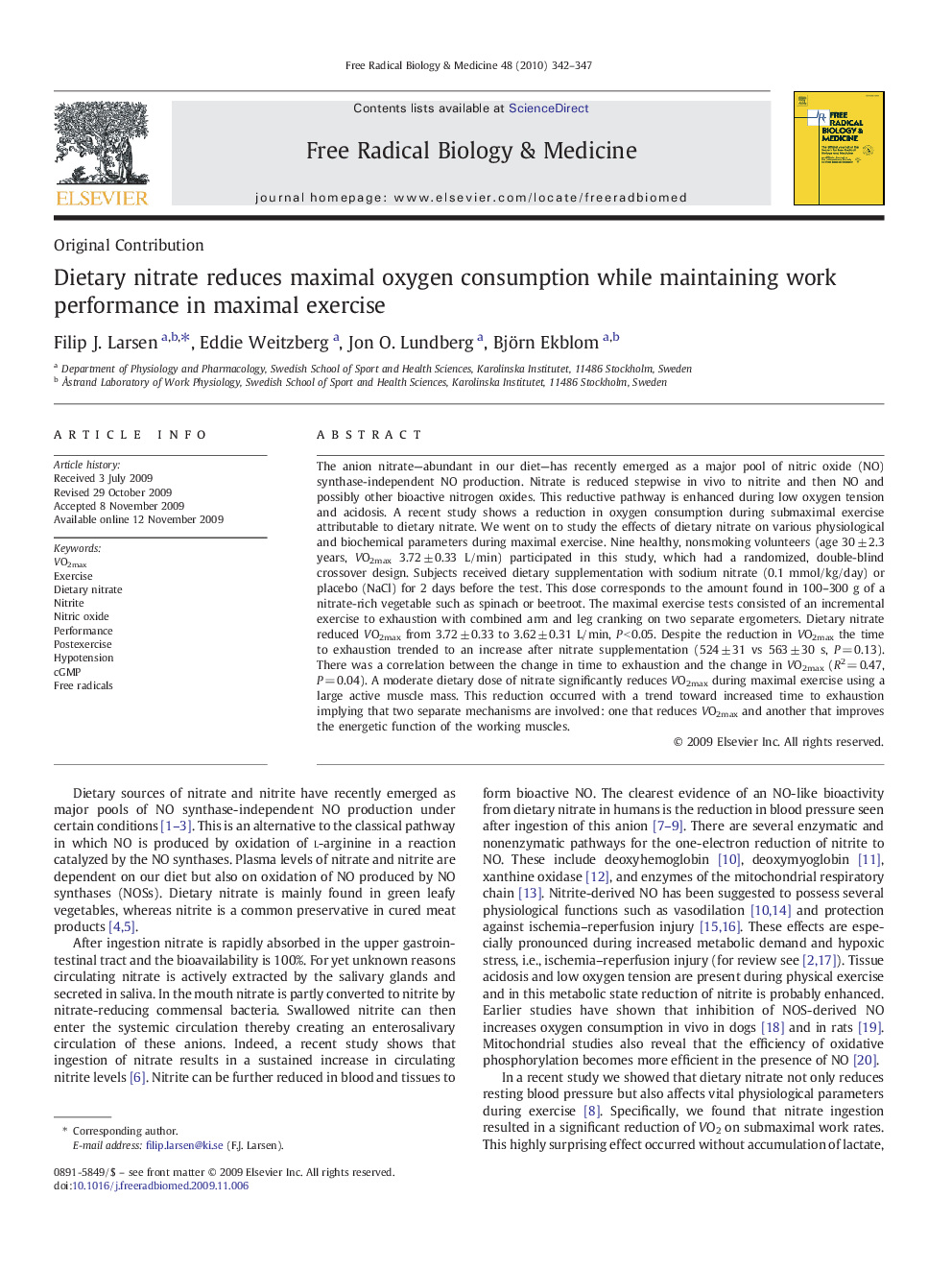 Dietary nitrate reduces maximal oxygen consumption while maintaining work performance in maximal exercise