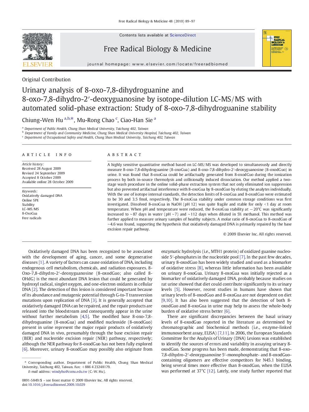 Urinary analysis of 8-oxo-7,8-dihydroguanine and 8-oxo-7,8-dihydro-2′-deoxyguanosine by isotope-dilution LC-MS/MS with automated solid-phase extraction: Study of 8-oxo-7,8-dihydroguanine stability