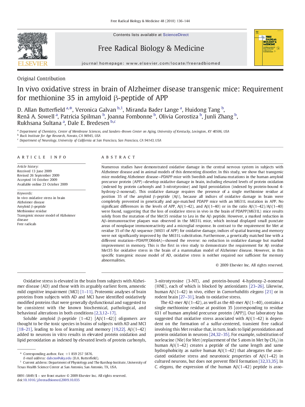 In vivo oxidative stress in brain of Alzheimer disease transgenic mice: Requirement for methionine 35 in amyloid β-peptide of APP