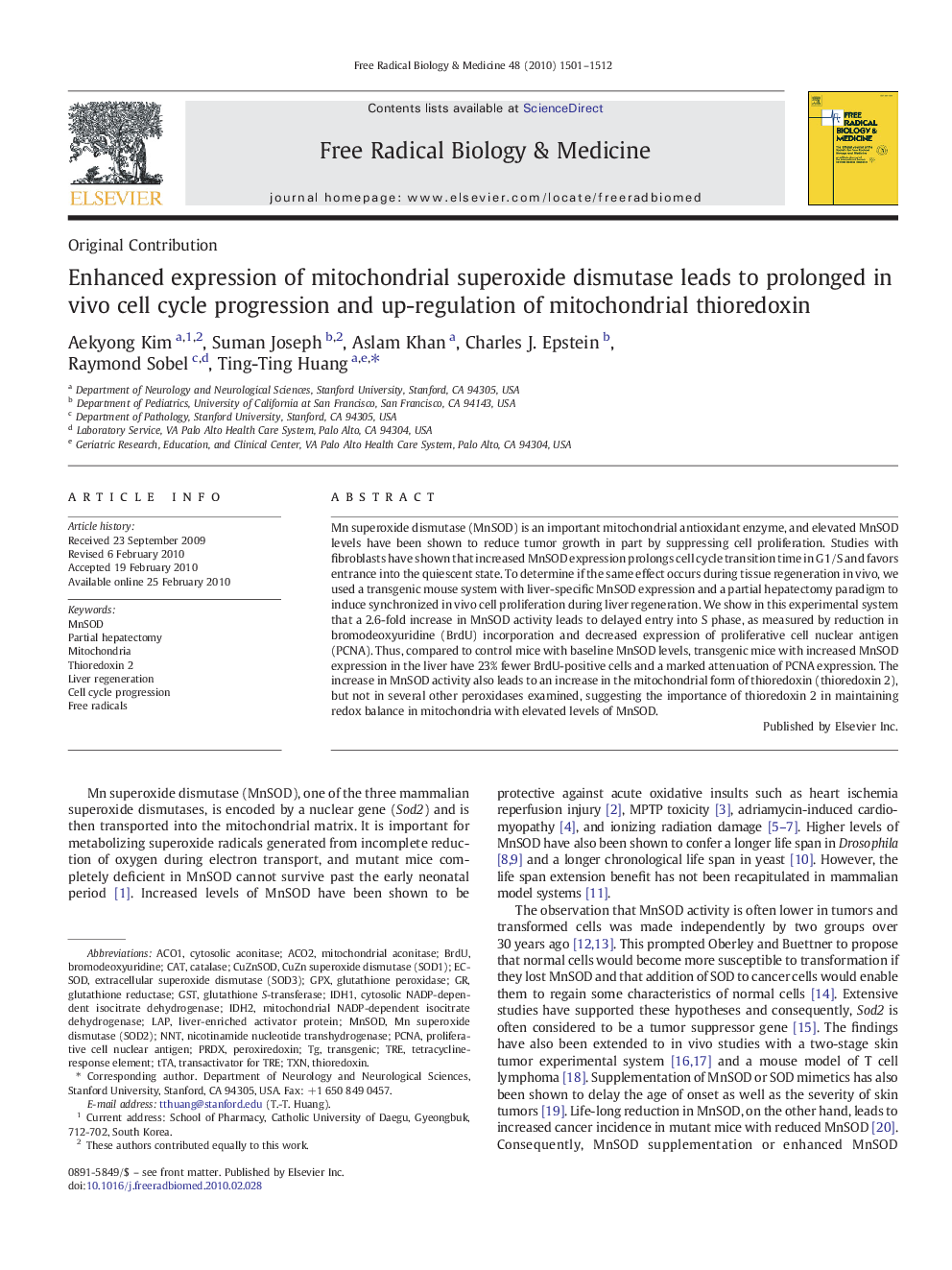 Enhanced expression of mitochondrial superoxide dismutase leads to prolonged in vivo cell cycle progression and up-regulation of mitochondrial thioredoxin