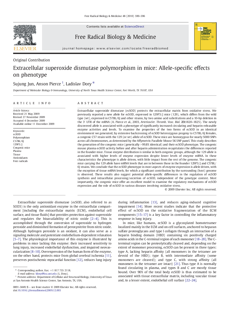 Extracellular superoxide dismutase polymorphism in mice: Allele-specific effects on phenotype