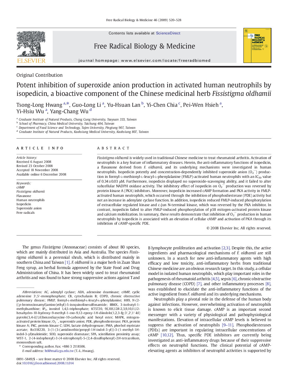 Potent inhibition of superoxide anion production in activated human neutrophils by isopedicin, a bioactive component of the Chinese medicinal herb Fissistigma oldhamii