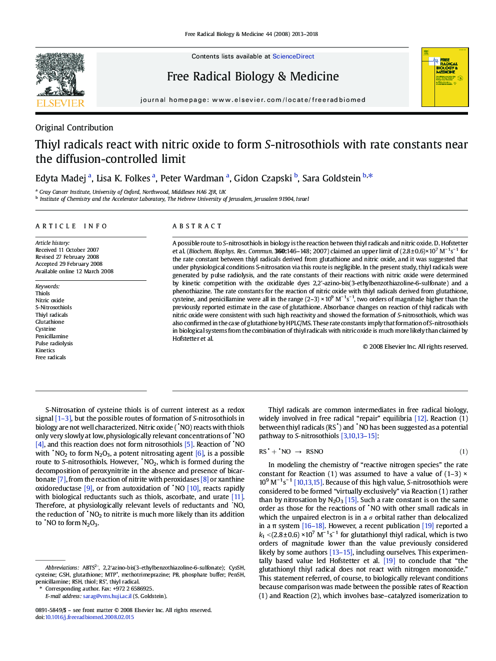 Thiyl radicals react with nitric oxide to form S-nitrosothiols with rate constants near the diffusion-controlled limit