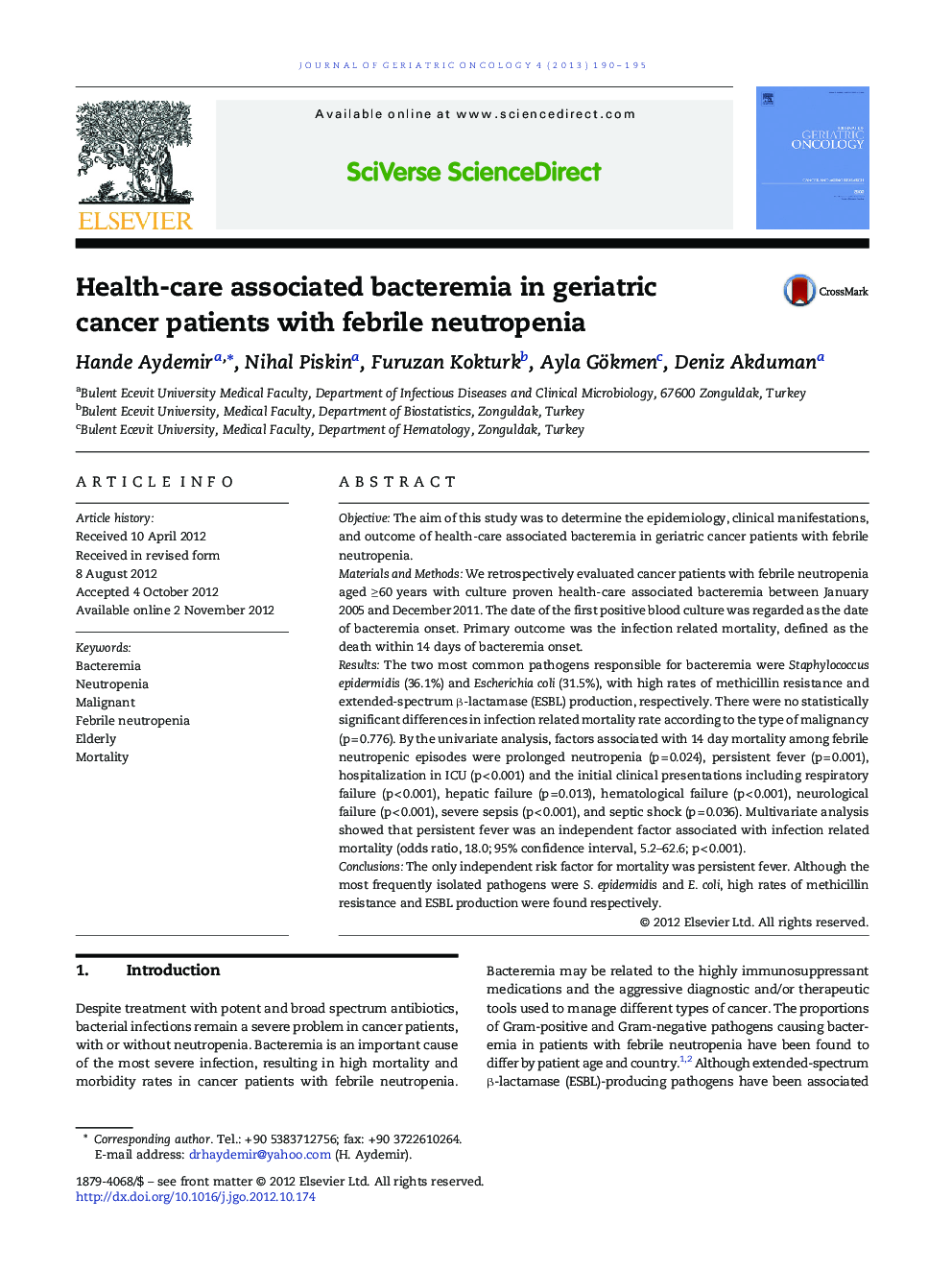 Health-care associated bacteremia in geriatric cancer patients with febrile neutropenia