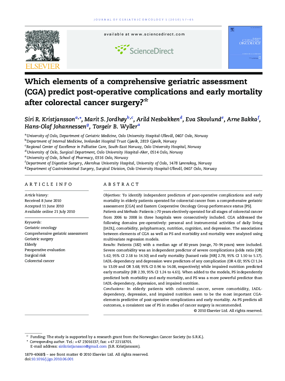 Which elements of a comprehensive geriatric assessment (CGA) predict post-operative complications and early mortality after colorectal cancer surgery? 