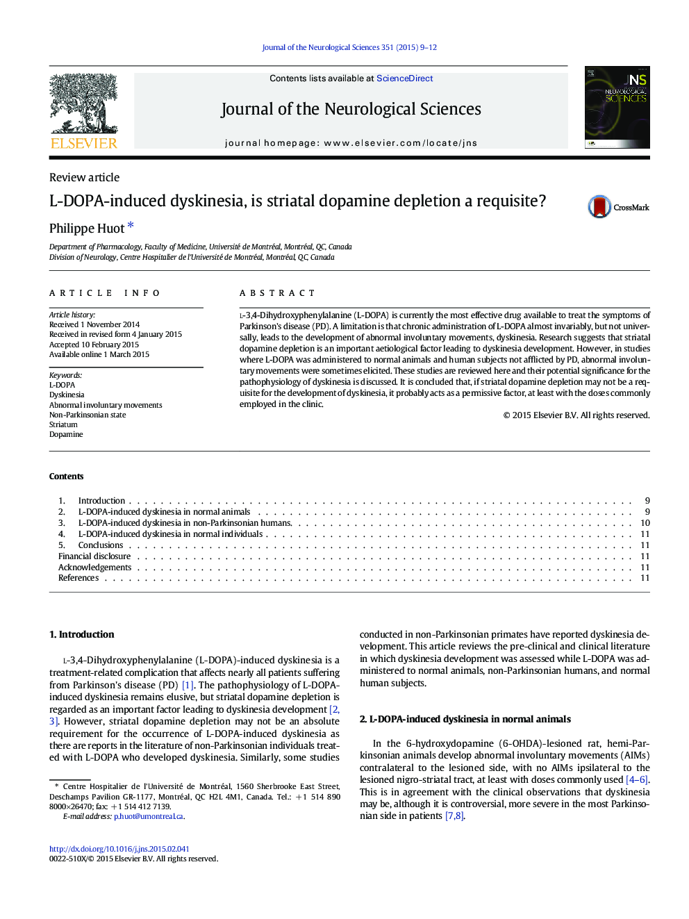 L-DOPA-induced dyskinesia, is striatal dopamine depletion a requisite?