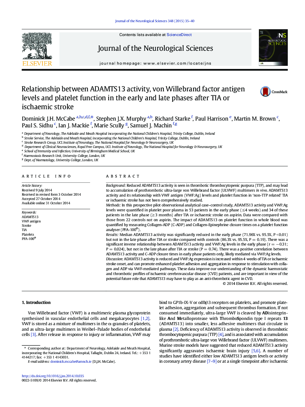 Relationship between ADAMTS13 activity, von Willebrand factor antigen levels and platelet function in the early and late phases after TIA or ischaemic stroke