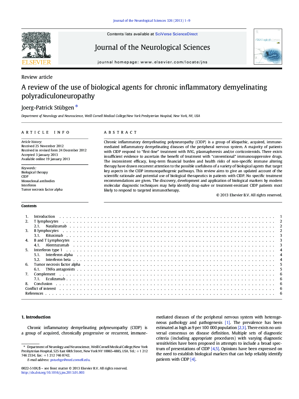 A review of the use of biological agents for chronic inflammatory demyelinating polyradiculoneuropathy