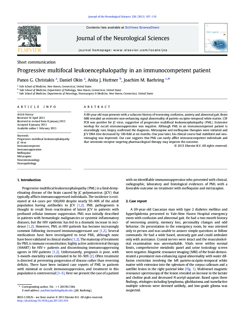 Progressive multifocal leukoencephalopathy in an immunocompetent patient