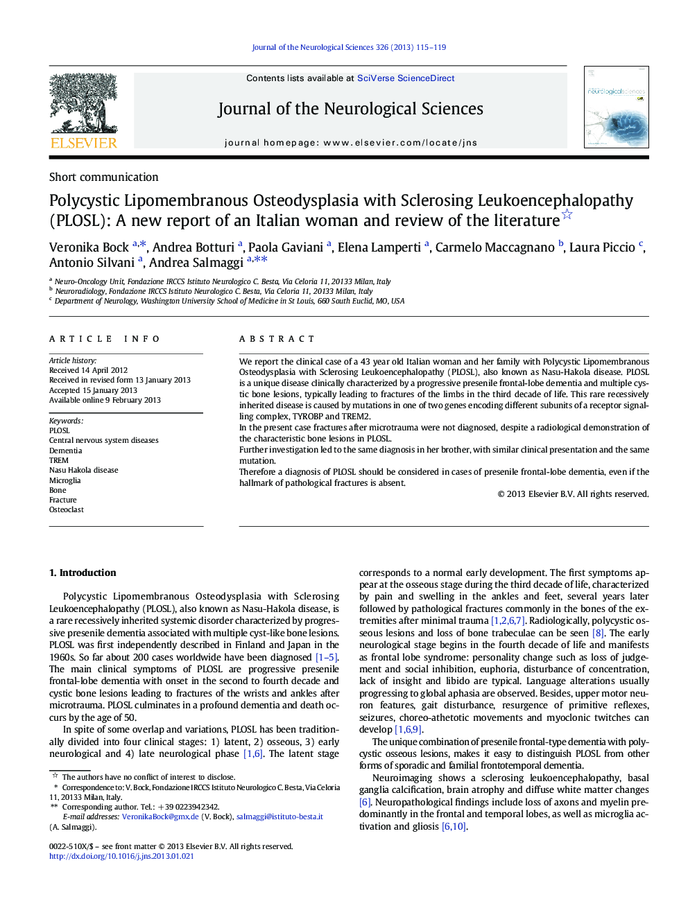 Polycystic Lipomembranous Osteodysplasia with Sclerosing Leukoencephalopathy (PLOSL): A new report of an Italian woman and review of the literature 