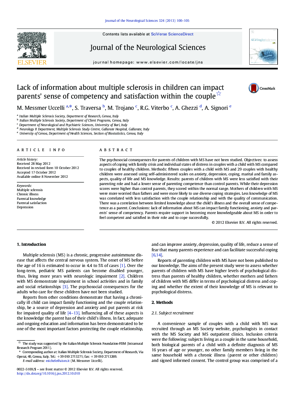 Lack of information about multiple sclerosis in children can impact parents' sense of competency and satisfaction within the couple 