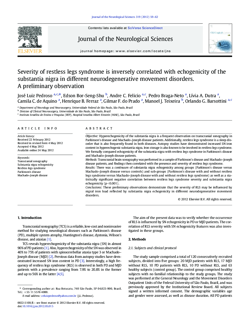 Severity of restless legs syndrome is inversely correlated with echogenicity of the substantia nigra in different neurodegenerative movement disorders. A preliminary observation