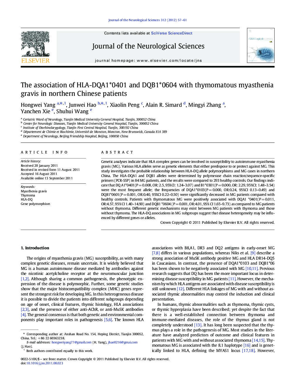 The association of HLA-DQA1*0401 and DQB1*0604 with thymomatous myasthenia gravis in northern Chinese patients