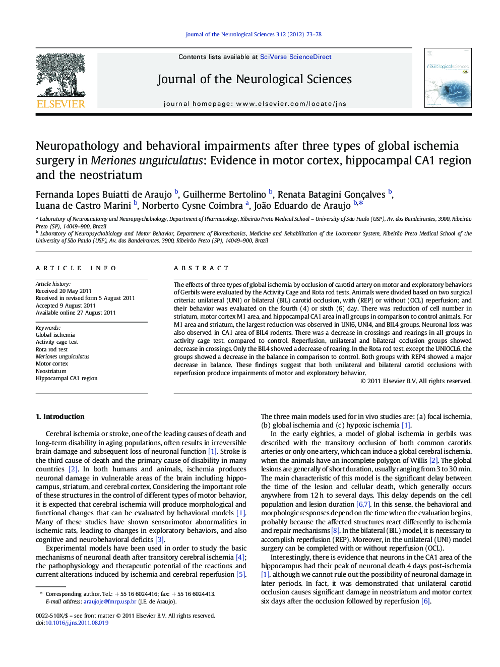 Neuropathology and behavioral impairments after three types of global ischemia surgery in Meriones unguiculatus: Evidence in motor cortex, hippocampal CA1 region and the neostriatum