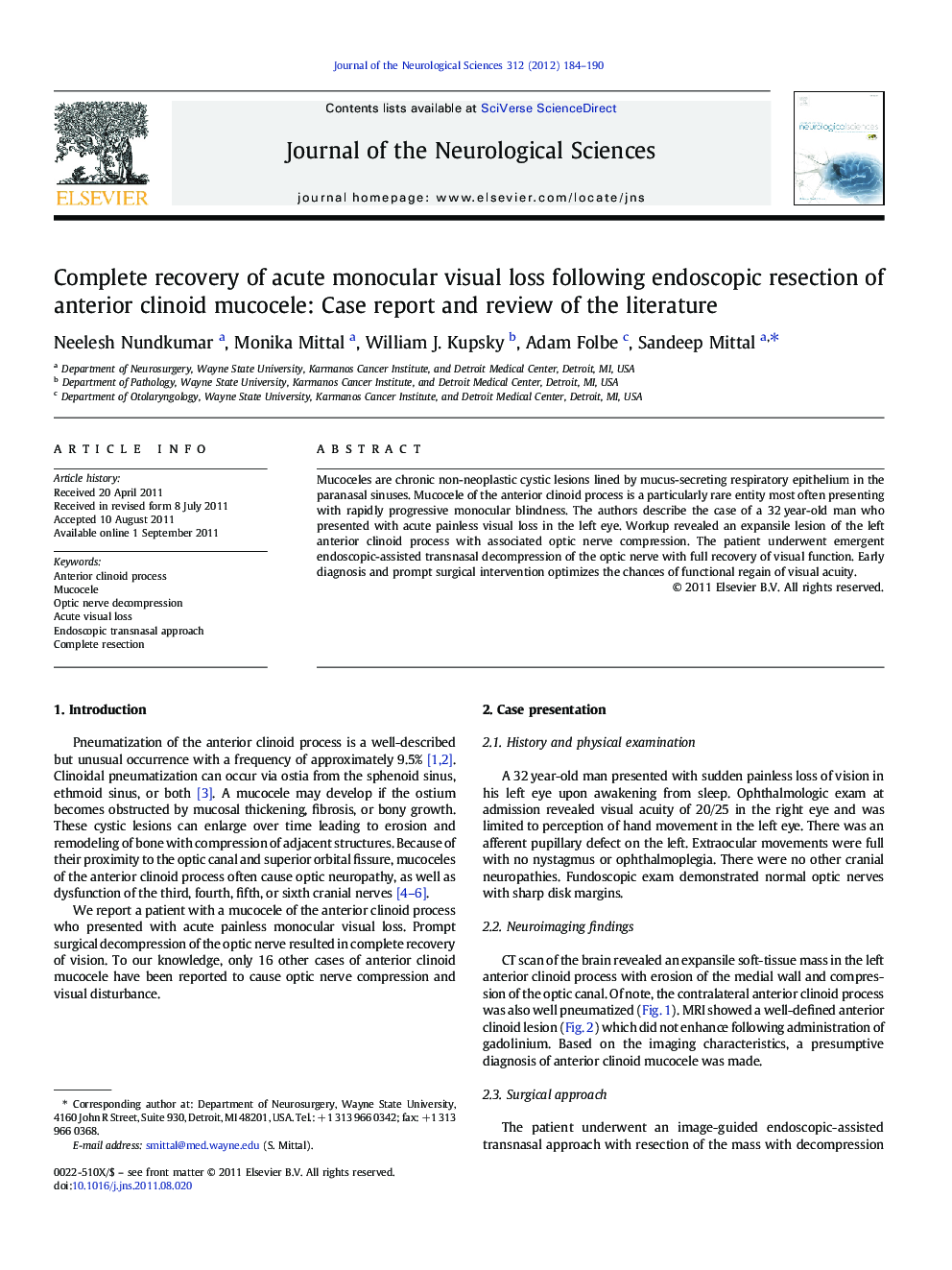 Complete recovery of acute monocular visual loss following endoscopic resection of anterior clinoid mucocele: Case report and review of the literature