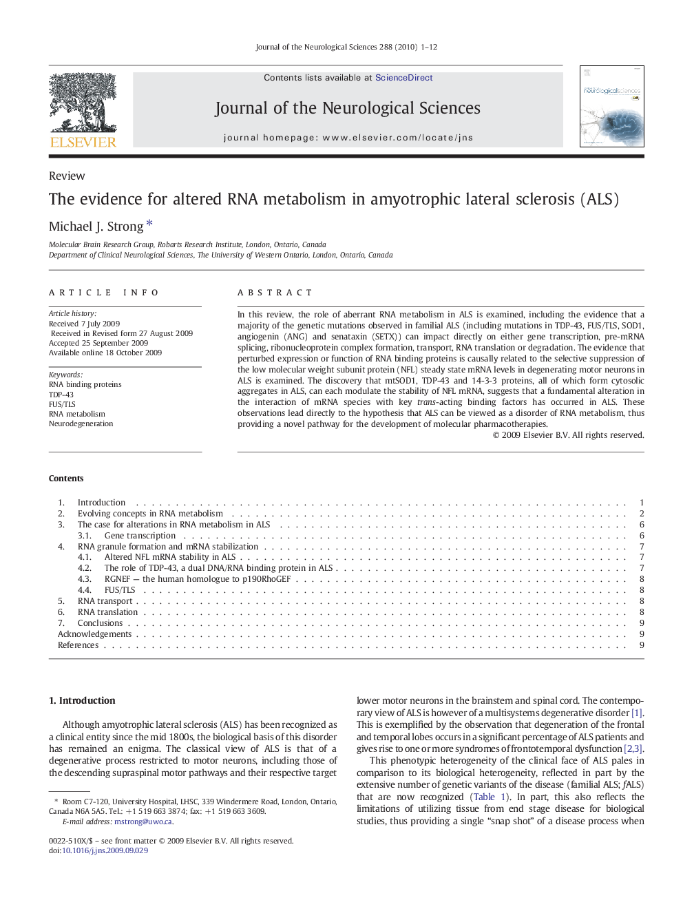 The evidence for altered RNA metabolism in amyotrophic lateral sclerosis (ALS)