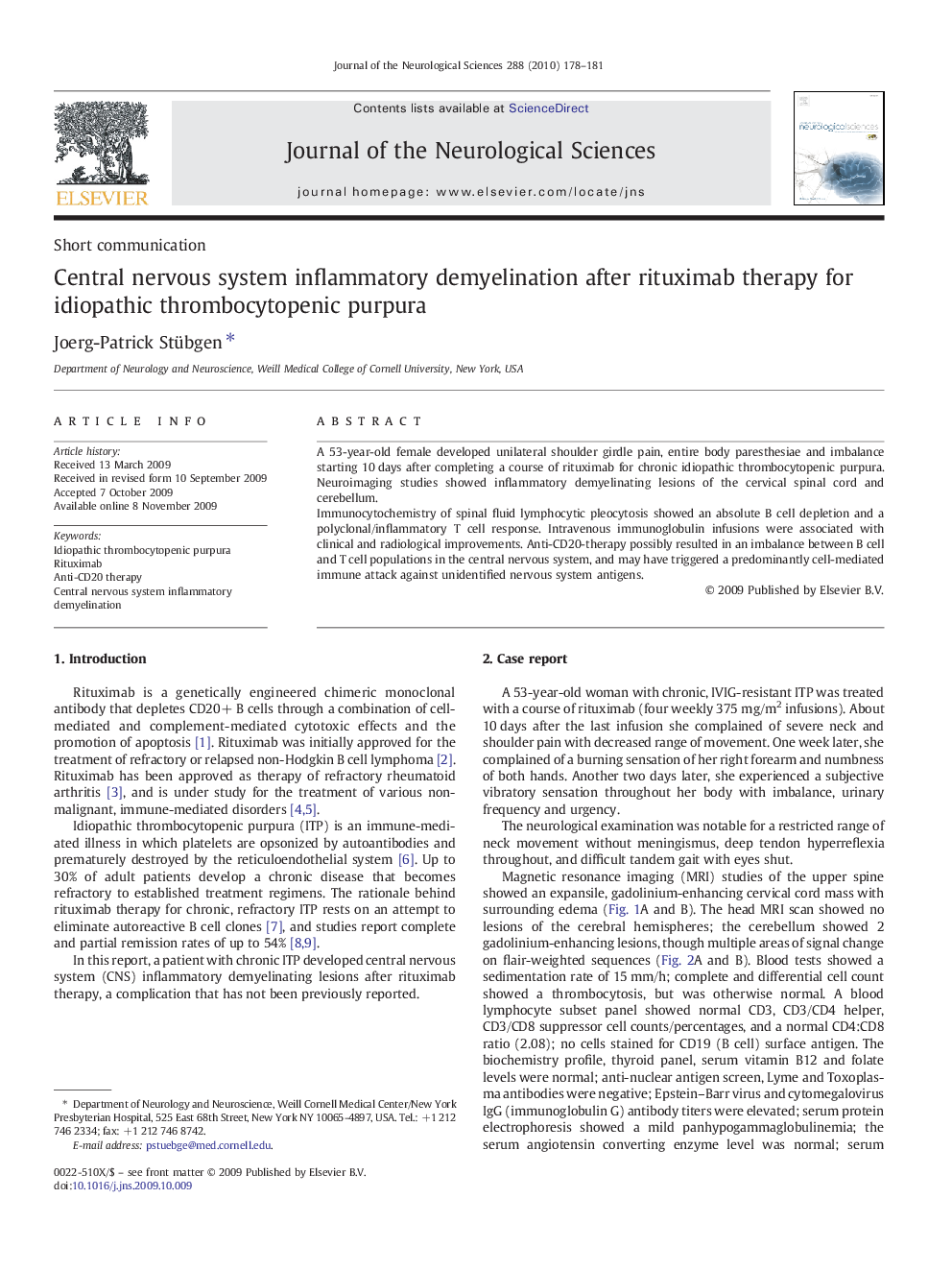 Central nervous system inflammatory demyelination after rituximab therapy for idiopathic thrombocytopenic purpura