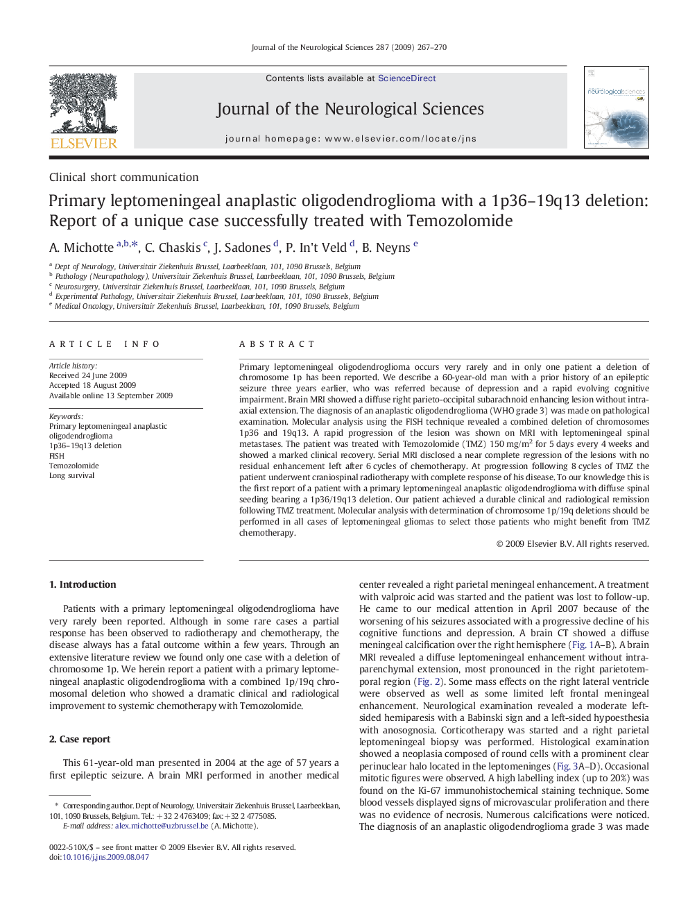 Primary leptomeningeal anaplastic oligodendroglioma with a 1p36–19q13 deletion: Report of a unique case successfully treated with Temozolomide