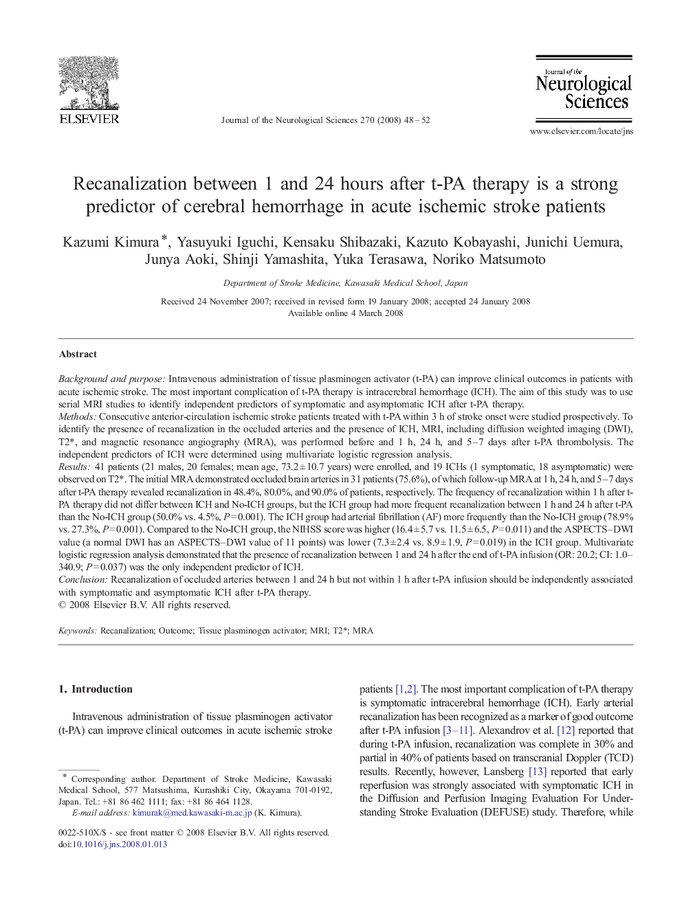 Recanalization between 1 and 24 hours after t-PA therapy is a strong predictor of cerebral hemorrhage in acute ischemic stroke patients