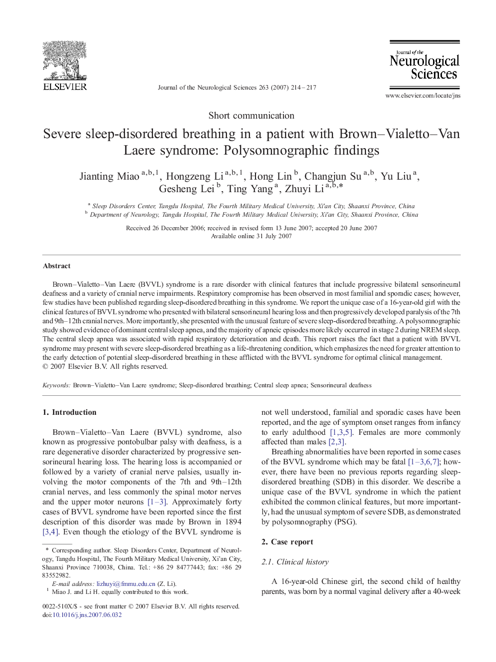 Severe sleep-disordered breathing in a patient with Brown–Vialetto–Van Laere syndrome: Polysomnographic findings