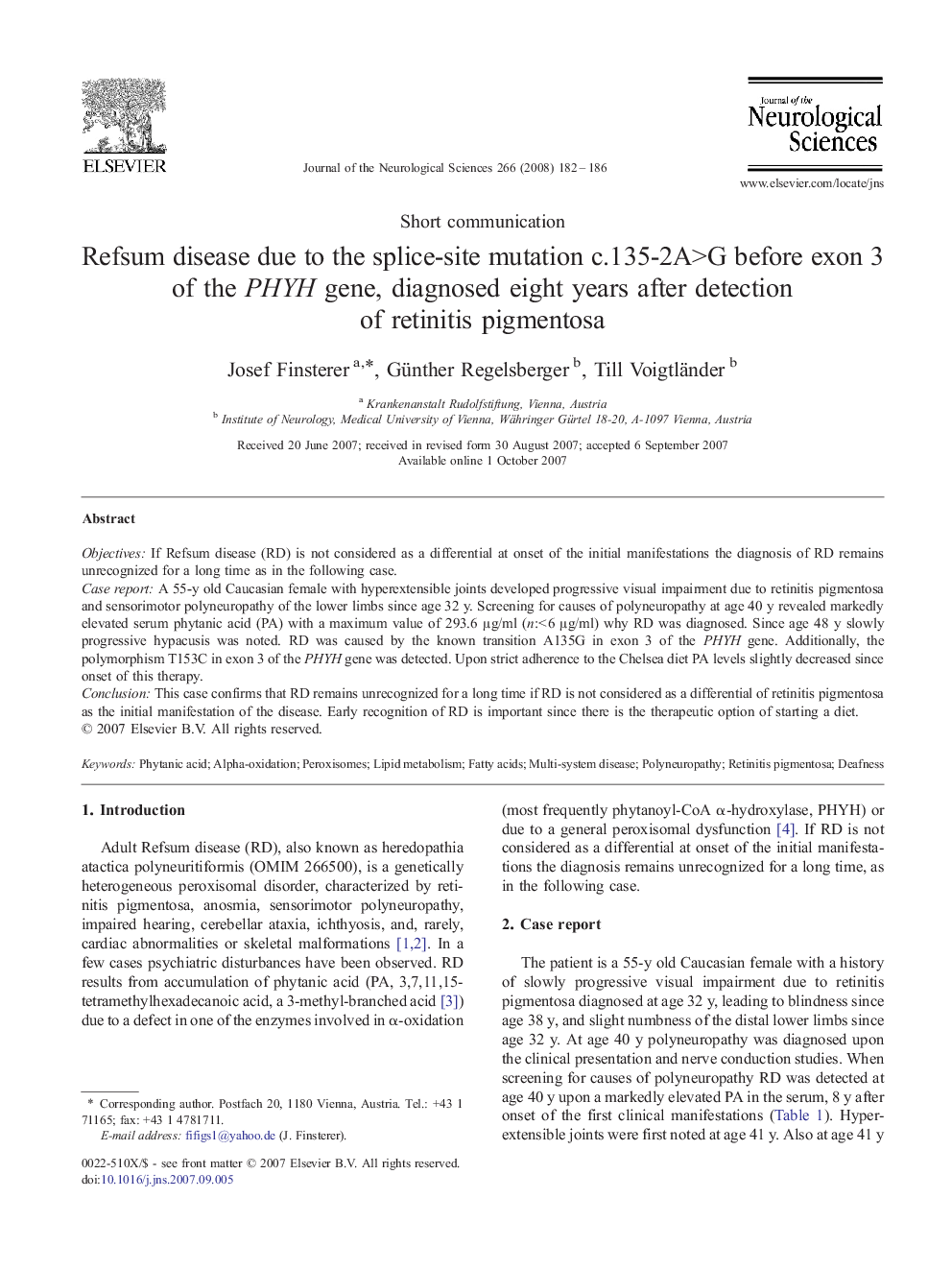 Refsum disease due to the splice-site mutation c.135-2A>G before exon 3 of the PHYH gene, diagnosed eight years after detection of retinitis pigmentosa