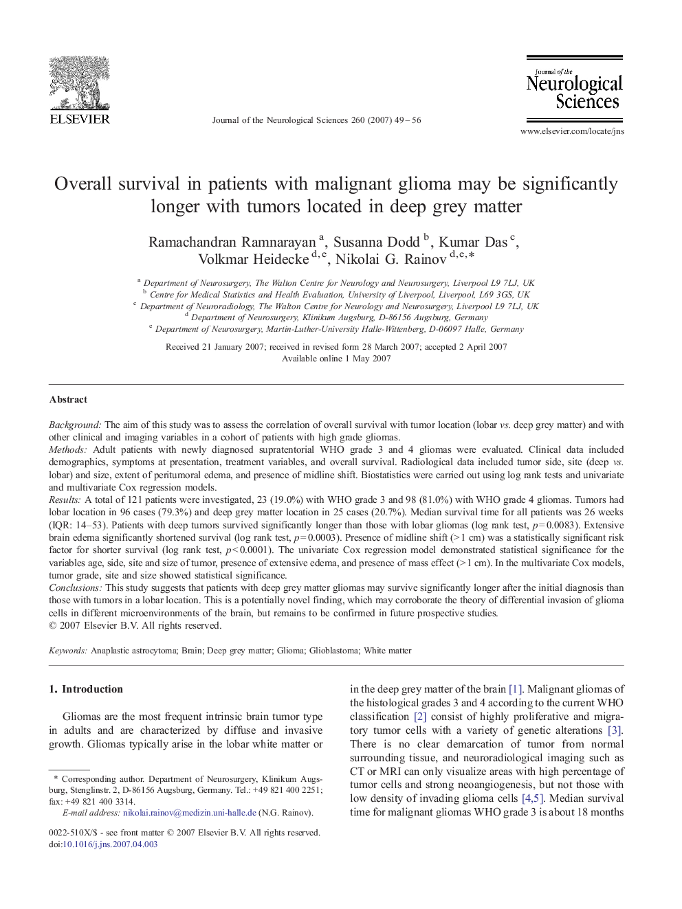 Overall survival in patients with malignant glioma may be significantly longer with tumors located in deep grey matter