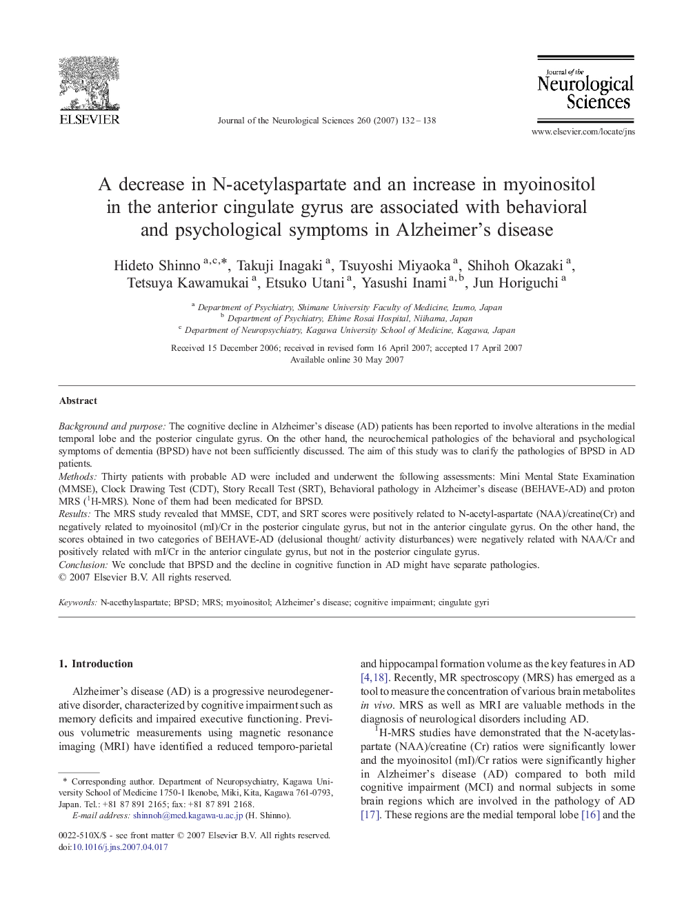 A decrease in N-acetylaspartate and an increase in myoinositol in the anterior cingulate gyrus are associated with behavioral and psychological symptoms in Alzheimer's disease