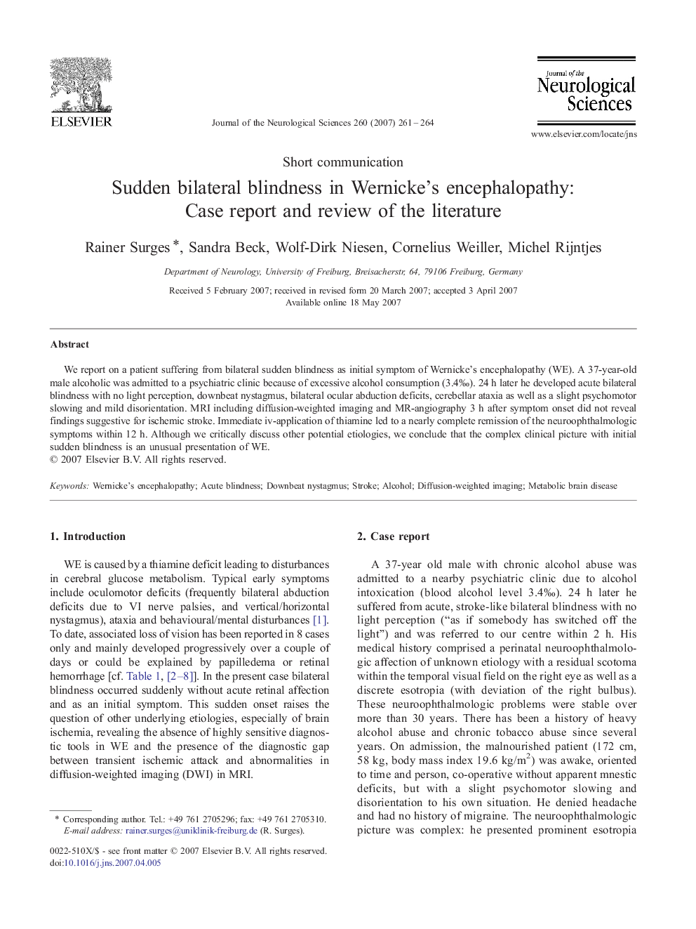 Sudden bilateral blindness in Wernicke's encephalopathy: Case report and review of the literature